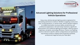 Advanced Lighting Solutions for Professional Vehicle Operations