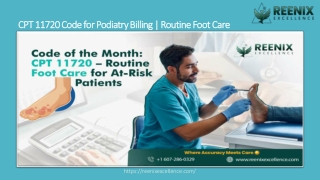 CPT 11720 Code for Podiatry Billing  Routine Foot Care