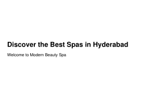 the Best Spas in Hyderabad for Unmatched Relaxation and Wellness