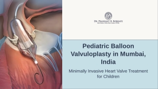 Pediatric Balloon Valvuloplasty in Mumbai, India