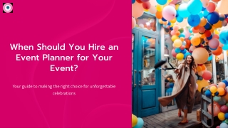 When Should You Hire an Event Planner for Your Event