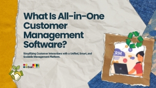 What Is All-in-One Customer Management Software?
