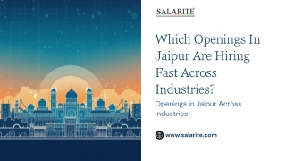 Which Openings In Jaipur Are Hiring Fast Across Industries