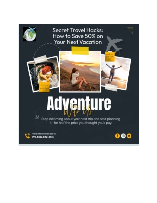 Secret Travel Hacks_ How to Save 50% on Your Next Vacation