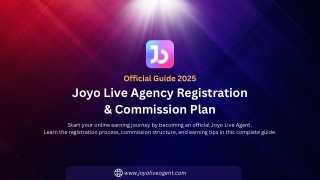Official Guide 2025 to Joyo Live Agency Registration & Commission Plan.