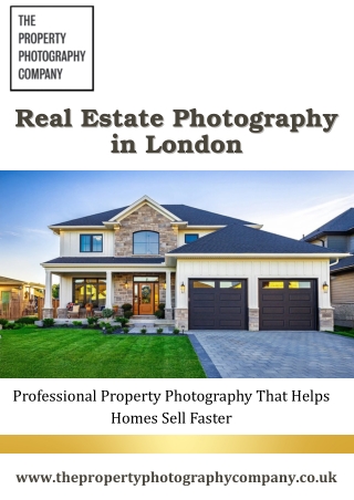 Real Estate Photography in London for Better Online Presentation