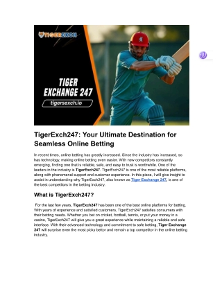 Tiger Exchange 247: Visit Tiger Exchange 247 to play cricket online