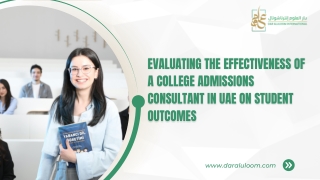Evaluating the Effectiveness of a College Admissions Consultant in UAE on Student Outcomes