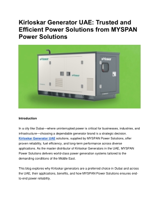 Kirloskar Generator UAE: Trusted and Efficient Power Solutions from MYSPAN Power