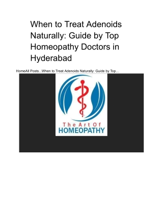When to Treat Adenoids Naturally_ Guide by Top Homeopathy Doctors in Hyderabad