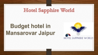 Budget hotel in Mansarovar Jaipur