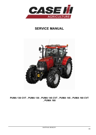 CASE IH PUMA 130 CVT, PUMA 130, PUMA 145 CVT, PUMA 145, PUMA 160 CVT, PUMA 160 Tractor Service Repair Manual Instant Dow