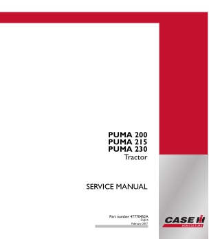 CASE IH PUMA 200  PUMA 215  PUMA 230 Tractor Service Repair Manual Instant Download (Part Number 47770452A)