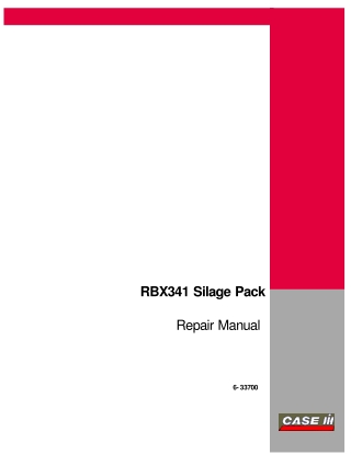 CASE IH RBX341 Silage Pack Service Repair Manual Instant Download (Book Code No. 6-33700)
