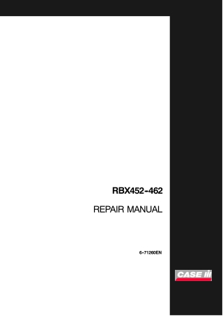 CASE IH RBX452-462 Service Repair Manual Instant Download (Book Code No. 6-71260EN)