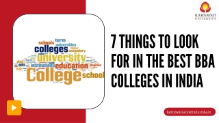 7 Things to Look for in the Best BBA Colleges in India