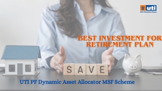 UTI PF Dynamic Asset Allocator MSF Scheme