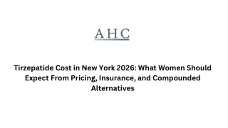 Tirzepatide Cost in New York 2026 What Women Should Expect From Pricing, Insurance, and Compounded Alternatives