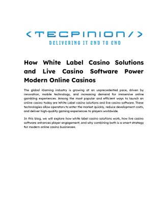 How White Label Casino Solutions and Live Casino Software Power Modern Online Casinos