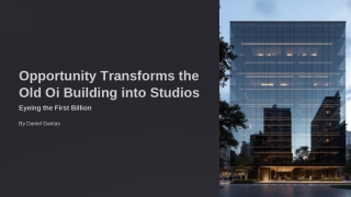 Opportunity will transform the old Oi building into 'studios' with an eye on its first billion