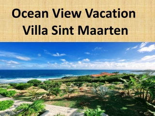 ocean view vacation villa Sint Maarten