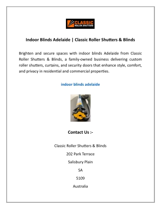 Indoor Blinds Adelaide | Classic Roller Shutters & Blinds