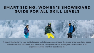 Smart Sizing_ Women’s Snowboard Guide for All Skill Levels