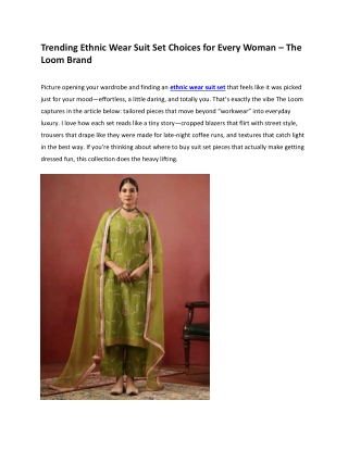 Trending Ethnic Wear Suit Set Choices for Every Woman – The Loom Brand