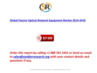 Global Passive Optical Network Equipment Market forecasts 20