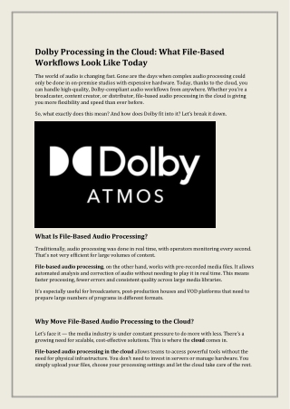 Dolby Processing in the Cloud. What File-Based Workflows Look Like Today