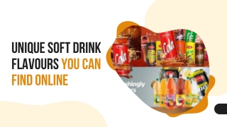 Must try Unique Soft Drink Flavours in UAE