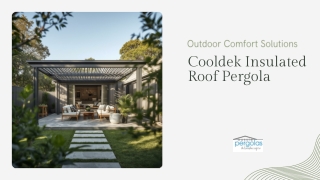 Better Outdoor Living with Cooldek Insulated roof pergola in sydney