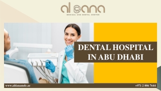 DENTAL HOSPITAL IN ABU DHABI