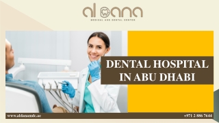 DENTAL HOSPITAL IN ABU DHABI