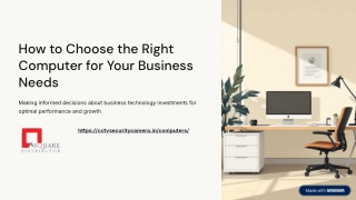 How to Choose the Right Computer for Your Business Needs