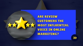 Are Review Customers the Most Influential Voice in Online Marketing_compressed