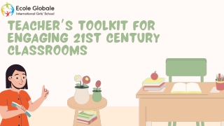 Teacher’s Toolkit for Engaging 21st Century Classrooms