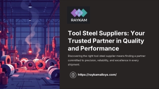 Tool Steel Suppliers Your Trusted Partner in Quality and Performnce