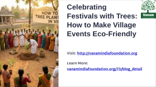 Celebrating Festivals with Trees How to Make Village Events Eco-Friendly