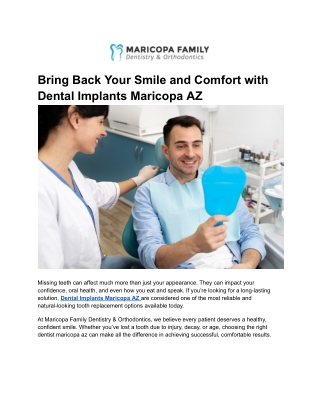 Bring Back Your Smile and Comfort with Dental Implants Maricopa AZ