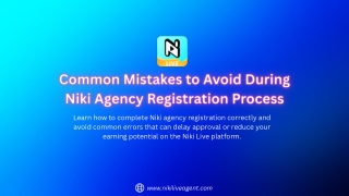 Common Mistakes to Avoid During Niki Agency Registration Process