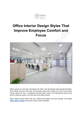 Office Interior Design Styles That Improve Employee Comfort and Focus