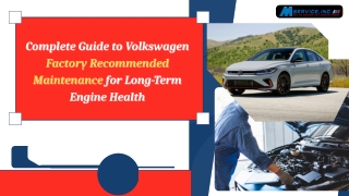 Complete Guide to Volkswagen Factory Recommended Maintenance for Long-Term Engine Health
