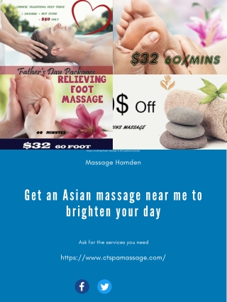 Get an Asian massage near me to brighten your day