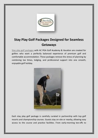 Stay Play Golf Packages Designed for Seamless Getaways