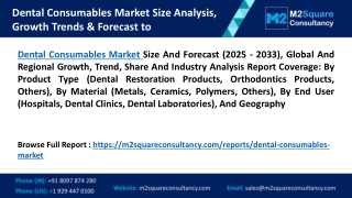 Dental Consumables Market Size Analysis, Growth Trends & Forecast to 2033