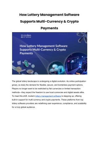 How Lottery Management Software Supports Multi-Currency & Crypto Payments