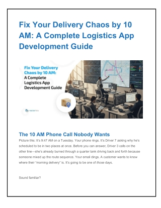 Fix Your Delivery Chaos by 10 AM_ A Complete Logistics App Development Guide.