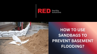 How to Use Sandbags to Prevent Basement Flooding?