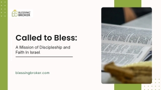 Called to Bless A Mission of Discipleship and Faith In Israel